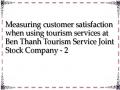 Measuring customer satisfaction when using tourism services at Ben Thanh Tourism Service Joint Stock Company - 2