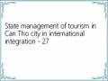 State management of tourism in Can Tho city in international integration - 27