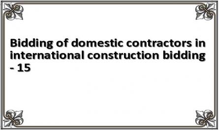 Bidding of domestic contractors in international construction bidding - 15