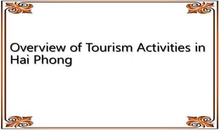 Overview of Tourism Activities in Hai Phong