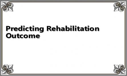 Predicting Rehabilitation Outcome