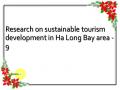 Research on sustainable tourism development in Ha Long Bay area - 9