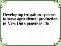 Developing irrigation systems to serve agricultural production in Nam Dinh province - 26