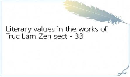 Literary values ​​in the works of Truc Lam Zen sect - 33