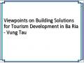 Viewpoints on Building Solutions for Tourism Development in Ba Ria - Vung Tau