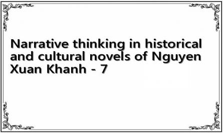 Narrative thinking in historical and cultural novels of Nguyen Xuan Khanh - 7
