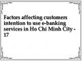 Factors affecting customers intention to use e-banking services in Ho Chi Minh City - 17