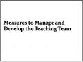 Measures to Manage and Develop the Teaching Team