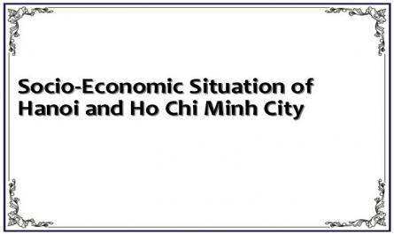 Socio-Economic Situation of Hanoi and Ho Chi Minh City