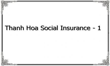 Thanh Hoa Social Insurance - 1