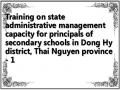Training on state administrative management capacity for principals of secondary schools in Dong Hy district, Thai Nguyen province - 1