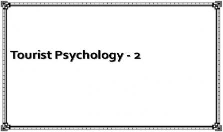 Tourist Psychology - 2