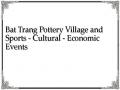 Bat Trang Pottery Village and Sports - Cultural - Economic Events