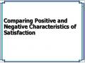 Comparing Positive and Negative Characteristics of Satisfaction