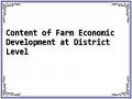 Content of Farm Economic Development at District Level