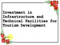 Investment in Infrastructure and Technical Facilities for Tourism Development