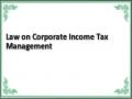 Law on Corporate Income Tax Management