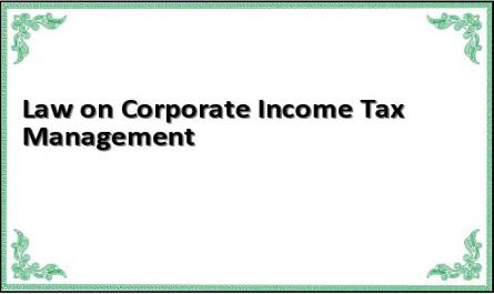 Law on Corporate Income Tax Management