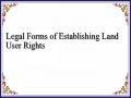 Legal Forms of Establishing Land User Rights