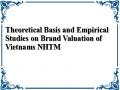 Theoretical Basis and Empirical Studies on Brand Valuation of Vietnams NHTM
