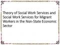 Theory of Social Work Services and Social Work Services for Migrant Workers in the Non-State Economic Sector