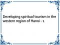 Developing spiritual tourism in the western region of Hanoi - 1