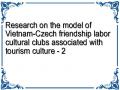Research on the model of Vietnam-Czech friendship labor cultural clubs associated with tourism culture - 2