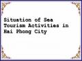 Situation of Sea Tourism Activities in Hai Phong City