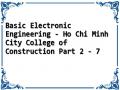 Basic Electronic Engineering - Ho Chi Minh City College of Construction Part 2 - 7