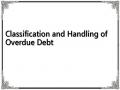 Classification and Handling of Overdue Debt