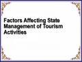 Factors Affecting State Management of Tourism Activities