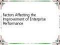 Factors Affecting the Improvement of Enterprise Performance