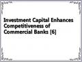 Investment Capital Enhances Competitiveness of Commercial Banks [6]