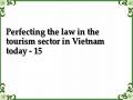 Perfecting the law in the tourism sector in Vietnam today - 15