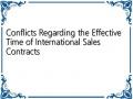 Conflicts Regarding the Effective Time of International Sales Contracts