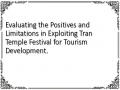 Evaluating the Positives and Limitations in Exploiting Tran Temple Festival for Tourism Development.