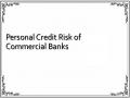 Personal Credit Risk of Commercial Banks