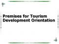 Premises for Tourism Development Orientation