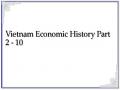 Vietnam Economic History Part 2 - 10