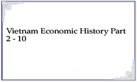 Vietnam Economic History Part 2 - 10