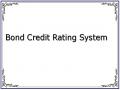 Bond Credit Rating System