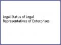 Legal Status of Legal Representatives of Enterprises