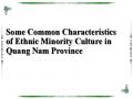 Some Common Characteristics of Ethnic Minority Culture in Quang Nam Province