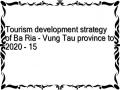 Tourism development strategy of Ba Ria - Vung Tau province to 2020 - 15