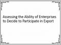 Assessing the Ability of Enterprises to Decide to Participate in Export