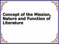 Concept of the Mission, Nature and Function of Literature