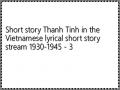 Short story Thanh Tinh in the Vietnamese lyrical short story stream 1930-1945 - 3