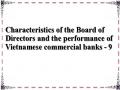 Characteristics of the Board of Directors and the performance of Vietnamese commercial banks - 9