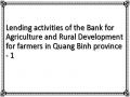 Lending activities of the Bank for Agriculture and Rural Development for farmers in Quang Binh province - 1
