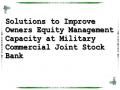 Solutions to Improve Owners Equity Management Capacity at Military Commercial Joint Stock Bank
